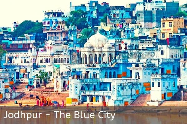 Jodhpur - The Blue City